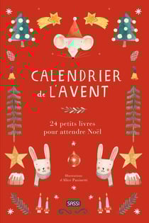 Calendrier de l'Avent Tome 2 : 24 petits livres pour attendre Noël