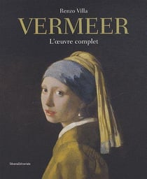 Jan vermeer - l'oeuvre complète