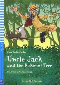 Uncle jack and the bakonzi tree + audio cd