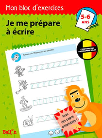 Mon bloc d'exercices : je me prépare à écrire - 5/6 ans
