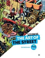 Magic city - the art of the street, stockholm