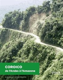 Coroico des andes à l'amazonie
