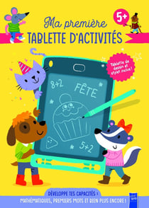 Mathématiques, premiers mots et bien plus encore : Tablette d'activités