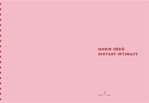 Marie dehe distant intimacy