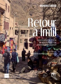 Retour à Imlil : Naissance d'un territoire de développement - Ethnographie d'un rituel