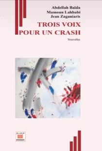 Trois voix pour un crash