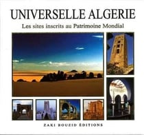 Universelle algérie : les sites inscrits au patrimoine mondial