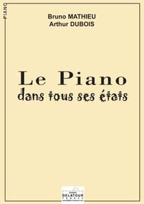 Le piano dans tous ses états