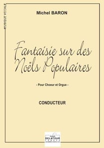 Fantaisie sur des noëls populaires