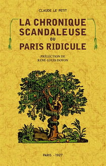 La chronique scandaleuse où Paris ridicule