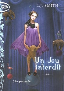 Jeu interdit Tome 2 - la poursuite