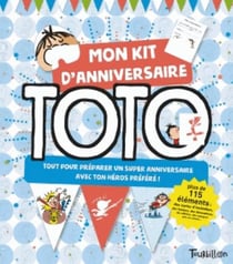 Toto - mon kit d'anniversaire