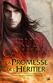 La loi du millénaire Tome 3 : la promesse de l'héritier