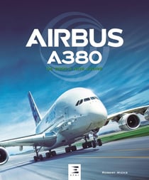 Airbus A380, de 2005 à nos jours