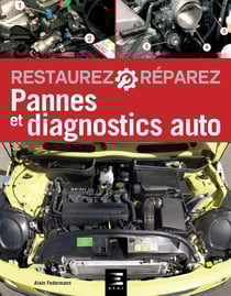 Pannes et diagnostics auto (7e édition)