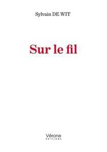 Sur le fil