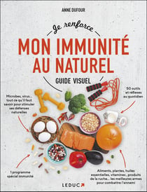 Je renforce mon immunité au naturel