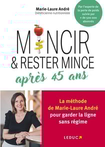 Mincir et rester mince après 45 ans