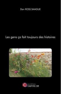 Les gens ça fait toujours des histoires