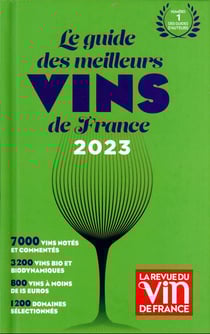 Le guide des meilleurs vins de France (édition 2023)