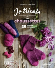 Je tricote des chaussettes : Confortables et tendance