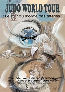 Judo world tour - le tour du monde des tatamis