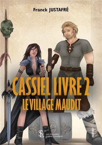 Cassiel livre 2 : le village maudit