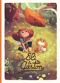 Eli & Gaston Tome 1 - l'esprit de l'automne