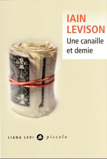 Une canaille et demie