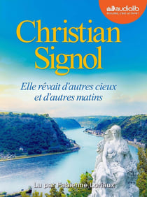 Elle rêvait d'autres cieux et d'autres matins