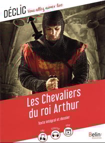 Les chevaliers du Roi Arthur