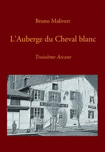 L'auberge du Cheval blanc