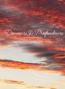 Douceurs et profondeurs