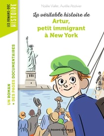 La véritable histoire d'Artur, petit immigrant à New York
