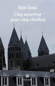 Cinq meurtres pour cinq clochers
