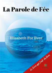 La Parole De Fée