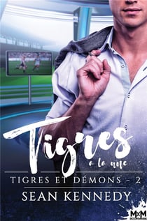 Tigres et démons t.2 : tigres à la une