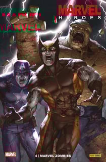 Marvel heroes n.4 : Marvel Zombies