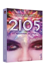 2105 Tome 2 : les messagers de l'oubli