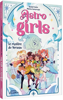 Astrogirls Tome 2 : Le mystère du Verseau