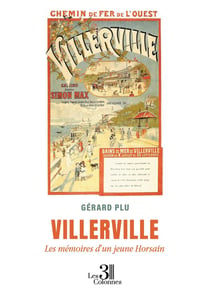 Villerville : Les mémoires d'un jeune Horsain