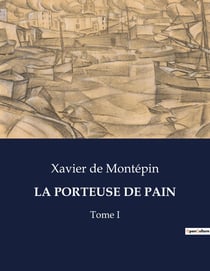 La Porteuse de pain Tome 1