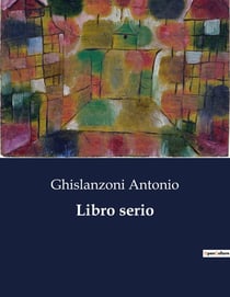 Libro serio : Un'analisi della carriera musicale di Angelo Mariani e Giovanni Pacini