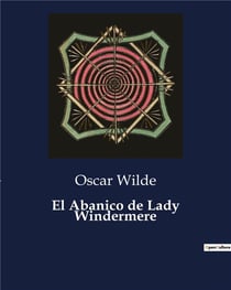 El abanico de lady windermere