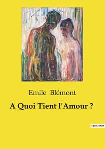 A Quoi Tient l'Amour ? : Un drame d'amour et de guerre dans la France du XIXe siècle