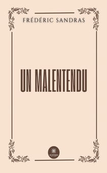 Un malentendu