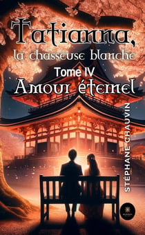 Tatianna, la chasseuse blanche