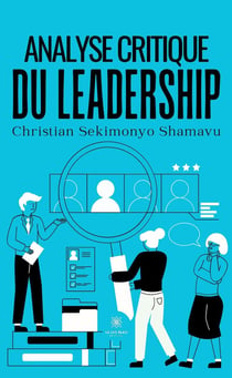 Analyse critique du leadership