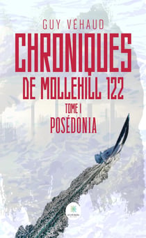Chroniques de Mollehill 122 : Tome I : Posédonia
