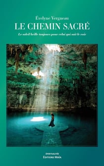 Le Chemin sacré - Le soleil brille toujours pour celui qui sait le voir